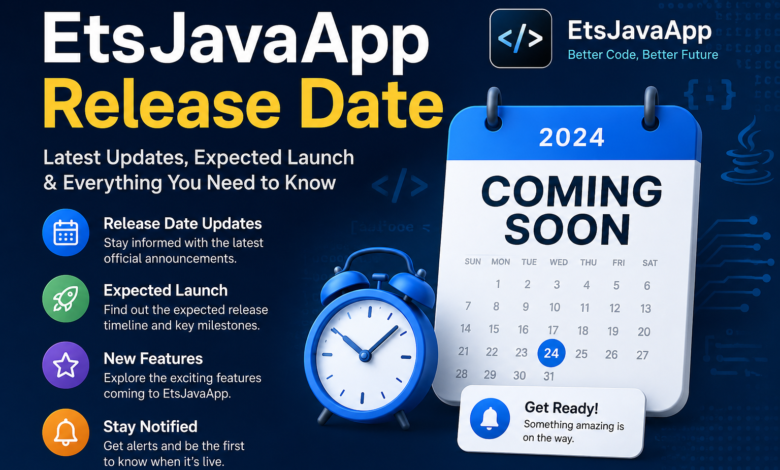 EtsJavaApp Release Date